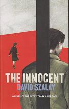 The Innocent by David  Szalay